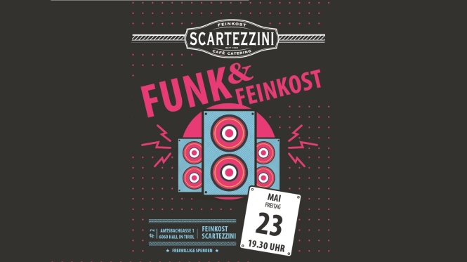 Funk&Feinkost bei Scartezzini