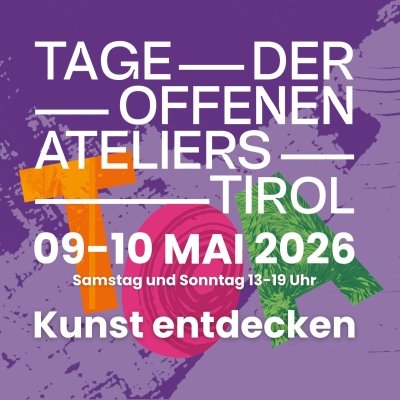 Tage der offenen Ateliers Tirol 2026