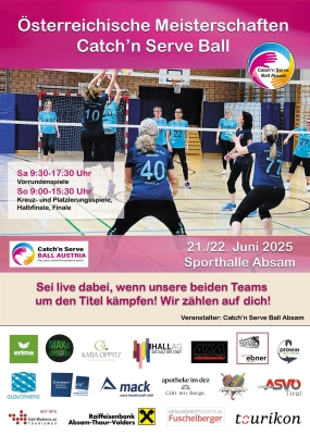 Catch‘n Serve Ball Absam ist der Austragungsort der Österreichischen Meisterschaften Catch‘n Serve Ball Absam ist der Austragungsort der Österreichischen Meisterschaften
