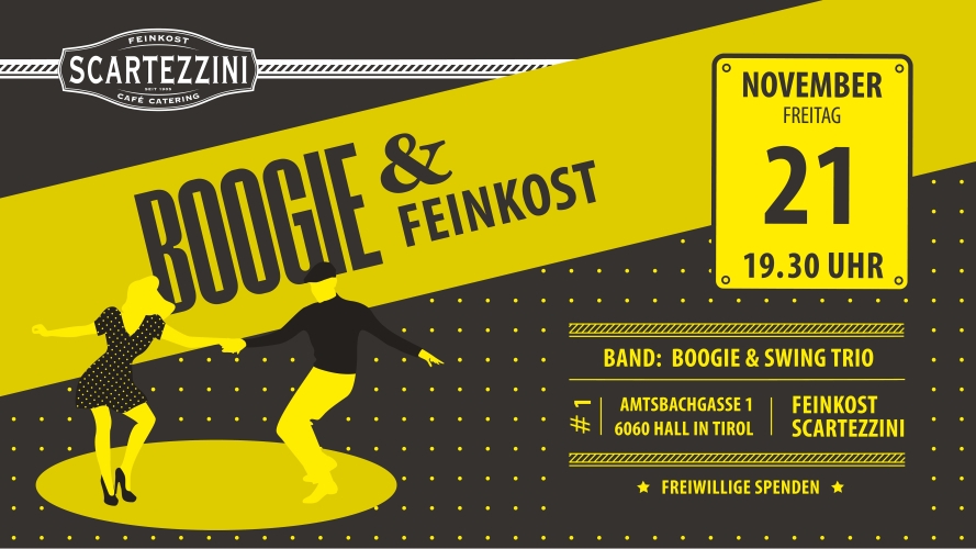 Boogie & Feinkost bei Scartezzini SCARTEZZINI Boogie & Feinkost